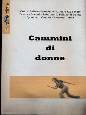 Bild des Verkufers fr Cammini di donne zum Verkauf von Librodifaccia