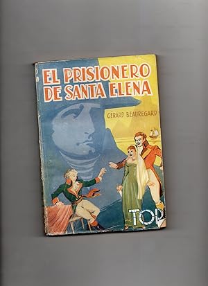 Immagine del venditore per EL PRISIONERO DE SANTA ELENA. (Roman).Traduction de L.N. venduto da Librairie CLERC