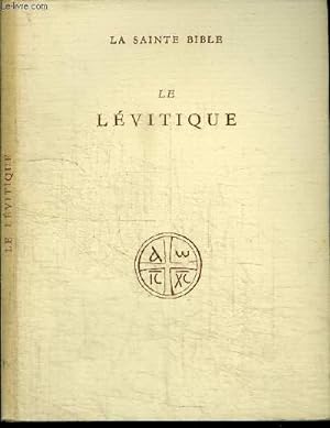 Bild des Verkufers fr LA SAINTE BIBLE - LE LEVITIQUE zum Verkauf von Le-Livre