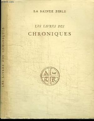 Bild des Verkufers fr LA SAINTE BIBLE - LES LIVRES DES CHRONIQUES zum Verkauf von Le-Livre