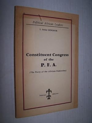 Report on the Principles and Programme of the Party. Constituent Congress of the P. F. A.