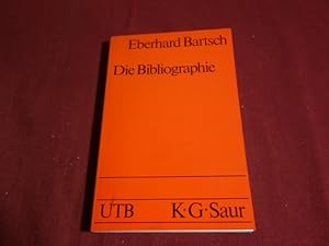Seller image for DIE BIBLIOGRAPHIE. Einfhrung in Benutzung, Herstellung, Geschichte for sale by INFINIBU KG