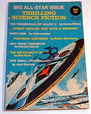 Seller image for Thrilling Science Fiction (July 1975) Big All-Star Issue for sale by Preferred Books