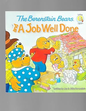 Seller image for The Berenstain Bears and a Job Well Done (Berenstain Bears/Living Lights) for sale by TuosistBook