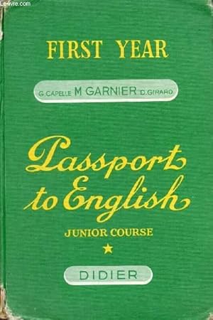 Image du vendeur pour PASSPORT TO ENGLISH, JUNIOR COURSE I mis en vente par Le-Livre