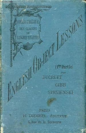 Seller image for ENGLISH OBJECT LESSONS, VOCABULAIRE ET LIVRE DE LECTURES for sale by Le-Livre