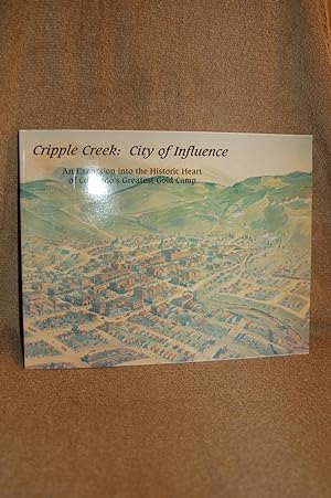 Cripple Creek: City of Influence
