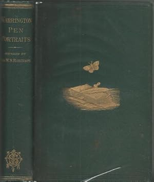 Seller image for Warrington' pen-portraits a collection of personal and political reminiscences from 1848 to 1876, from the writings of William S. Robinson. With memoir and extracts from diary and letters never before published for sale by Lavendier Books