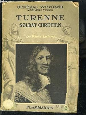 Bild des Verkufers fr TURENNE SOLDAT CHRETIEN- LES BONNES LECTURES zum Verkauf von Le-Livre