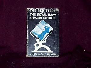 Imagen del vendedor de The Red Fleet and The Royal Navy; a la venta por Wheen O' Books