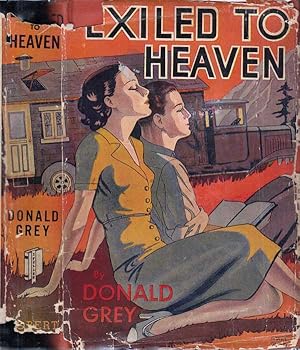 Exiled to Heaven [CAMPER FICTION] [SIGNED AND INSCRIBED]