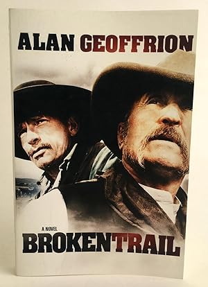 Seller image for Broken Trail for sale by Dusty Spine Rare Books