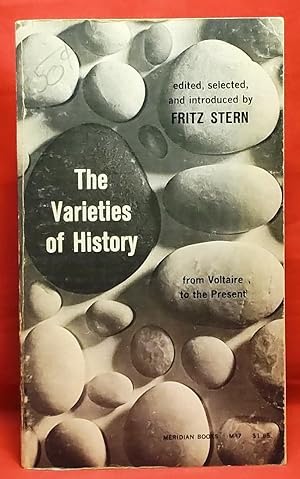 Image du vendeur pour The Varieties of History: from Voltaire to the Present mis en vente par Wormhole Books