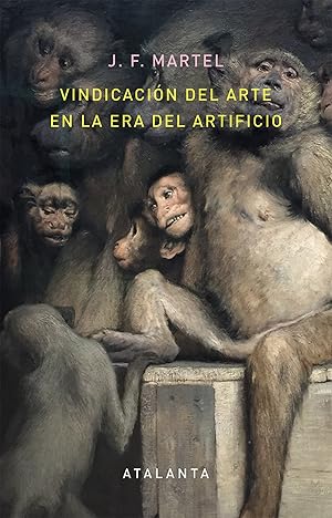 Imagen del vendedor de Vindicacion del arte en la era del artificio a la venta por Imosver