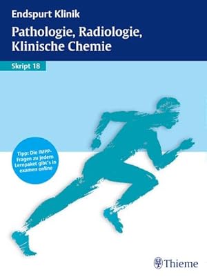 Seller image for Endspurt Klinik Skript 18: Pathologie, Radiologie, Klinische Chemie : Tipp: Die IMPP-Fragen zu jedem Lernpaket gibt's in examen online for sale by AHA-BUCH