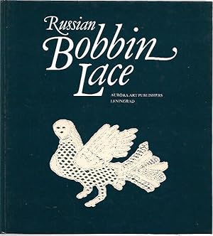 Imagen del vendedor de Russian Bobbin Lace a la venta por City Basement Books