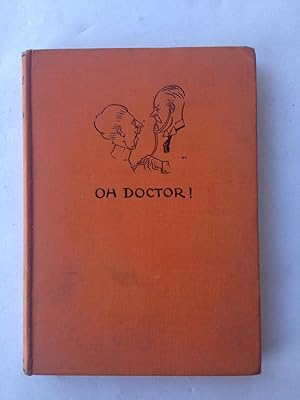 Image du vendeur pour Oh Doctor! mis en vente par Book Souk