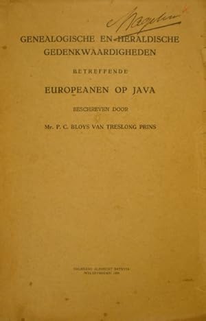 Bild des Verkufers fr Genealogische en heraldische gedenkwaardigheden betreffende Europeanen op Java. Deel I. zum Verkauf von Gert Jan Bestebreurtje Rare Books (ILAB)