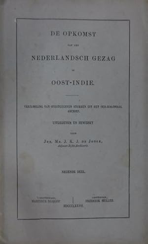 Bild des Verkufers fr De opkomst van het Nederlandsch gezag over Java. Verzameling van onuitgegeven stukken uit het Oud-Koloniaal Archief. Deel VI. zum Verkauf von Gert Jan Bestebreurtje Rare Books (ILAB)