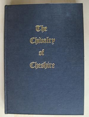 Seller image for The Chivalry of Cheshire for sale by Scrivener's Books and Bookbinding
