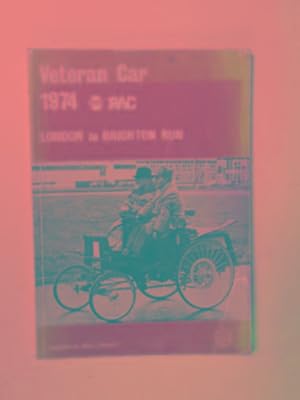 Imagen del vendedor de Veteran Car 1974 Castrol R.A.C. London to Brighton Run a la venta por Cotswold Internet Books