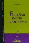 Imagen del vendedor de Ensear ingls entre dunas a la venta por AG Library