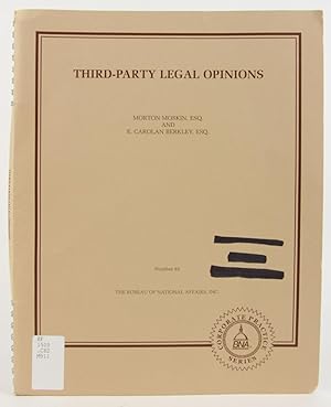 Third-Party Legal Opinions (BNA Corporate Practice Series, Portfolio 82)