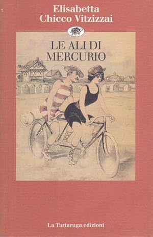 Bild des Verkufers fr Le ali di mercurio zum Verkauf von Librodifaccia