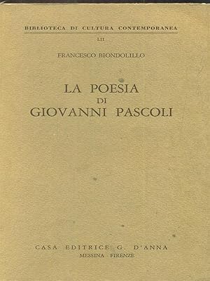 Imagen del vendedor de La poesia di Giovanni Pascoli a la venta por Librodifaccia