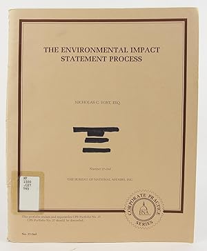 The Environmental Impact Statement Process (Corporate Practice Series)