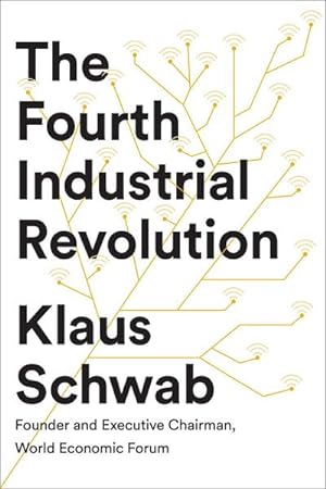 Imagen del vendedor de The Fourth Industrial Revolution a la venta por Rheinberg-Buch Andreas Meier eK