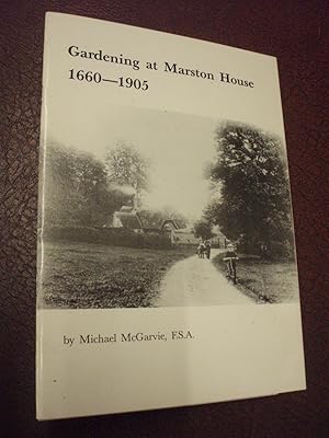 Seller image for Gardening at Marston House, 1660 - 1905 (Frome Historical Research Group Occasional Papers No 4) for sale by Chapter House Books (Member of the PBFA)