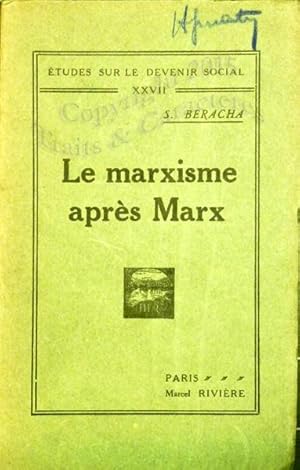 Le marxisme après Marx.
