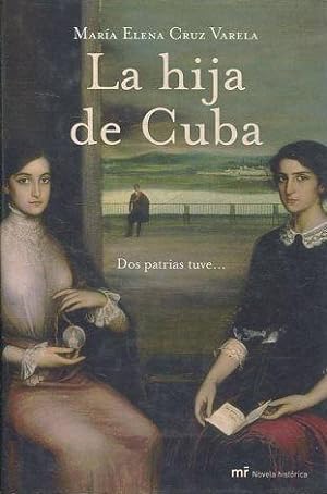 LA HIJA DE CUBA.