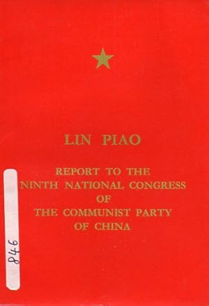 Seller image for Report to the 9. National Congrss of the communist party of China for sale by Clivia Mueller
