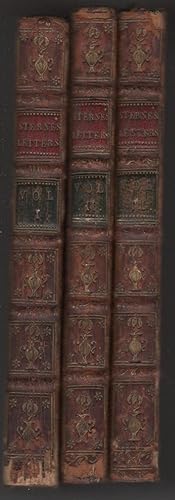 Image du vendeur pour Letters of the Late Rev. Mr. Laurence Sterne, to his most intimate friends. With a fragment in the manner of Rabelais. To which are prefix'd Memoirs of his Life and Famil. Written by Himself. And Published by his Daughter, Mrs. Medalle. In three volumes/ mis en vente par Cleveland Book Company, ABAA