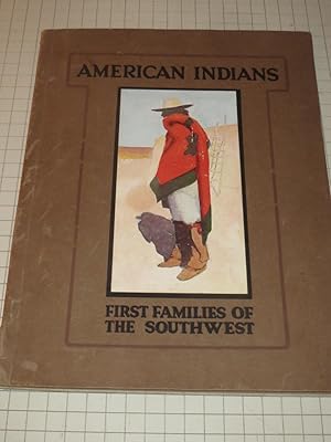 Imagen del vendedor de American Indians: First Families of the Southwest a la venta por rareviewbooks