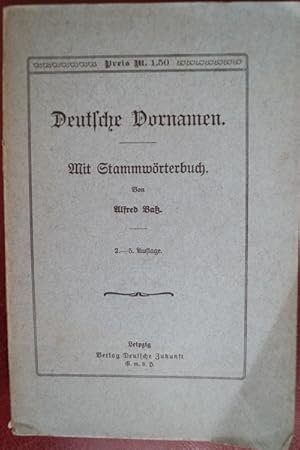 Deutsche Dornamen. Mit Stammwörterbuch.1909. Sehr selten! Deutsche Dornamen. Mit Stammwörterbuch ...