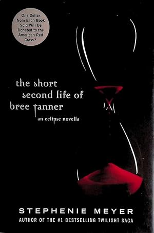 Imagen del vendedor de The Short Second Life of Bree Tanner: An Eclipse Novella a la venta por Kayleighbug Books, IOBA