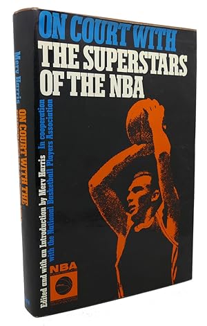 Bild des Verkufers fr ON COURT WITH THE SUPERSTARS OF THE NBA zum Verkauf von Rare Book Cellar