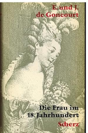 Imagen del vendedor de Die Frau im 18. Jahrhundert. Einleitung von Barbara Klie. a la venta por Antiquariat Appel - Wessling