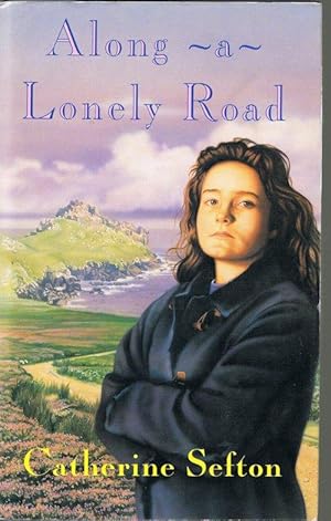 Seller image for Along a Lonely Road for sale by Jenny Wren Books