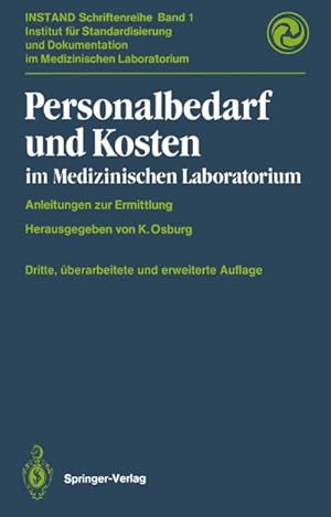 Bild des Verkufers fr Personalbedarf und Kosten im medizinischen Laboratorium : Anleitungen zur Ermittlung zum Verkauf von AHA-BUCH GmbH