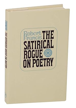 Bild des Verkufers fr The Satirical Rogue on Poetry zum Verkauf von Jeff Hirsch Books, ABAA