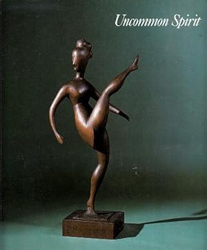 Uncommon Spirit: Sculpture in America, 1800-1940