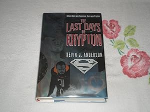 Seller image for The Last Days of Krypton for sale by SkylarkerBooks