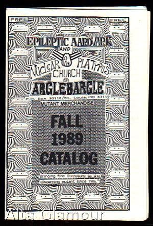 Seller image for EPILEPTIC AARDVARK AND NUCLEAR PLATYPUS CHURCH OF ARGLEBARGLE; Mutant Merchandise; Fall 1989 Catalog for sale by Alta-Glamour Inc.