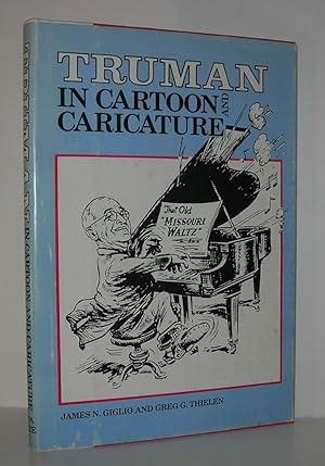 Seller image for TRUMAN IN CARTOON AND CARICATURE for sale by Evolving Lens Bookseller