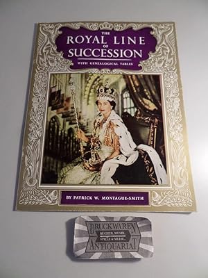 Royal Line Of Succession. With Genealogical Tables.
