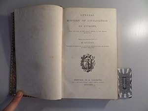 Seller image for General history of civilisation in Europe; from the fall of the Roman Empire to the French Revolution. for sale by Druckwaren Antiquariat